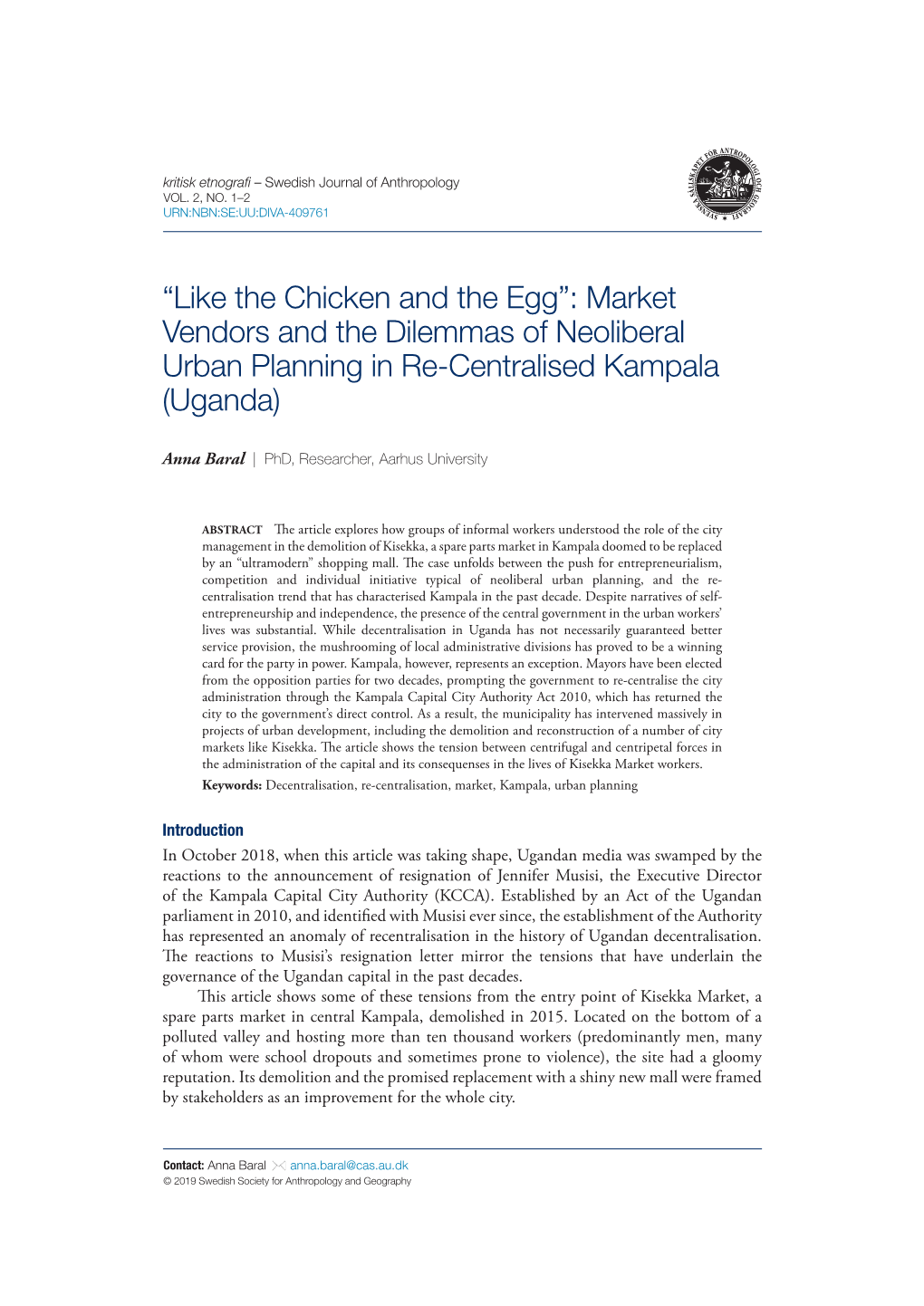 Market Vendors and the Dilemmas of Neoliberal Urban Planning in Re-Centralised Kampala (Uganda)