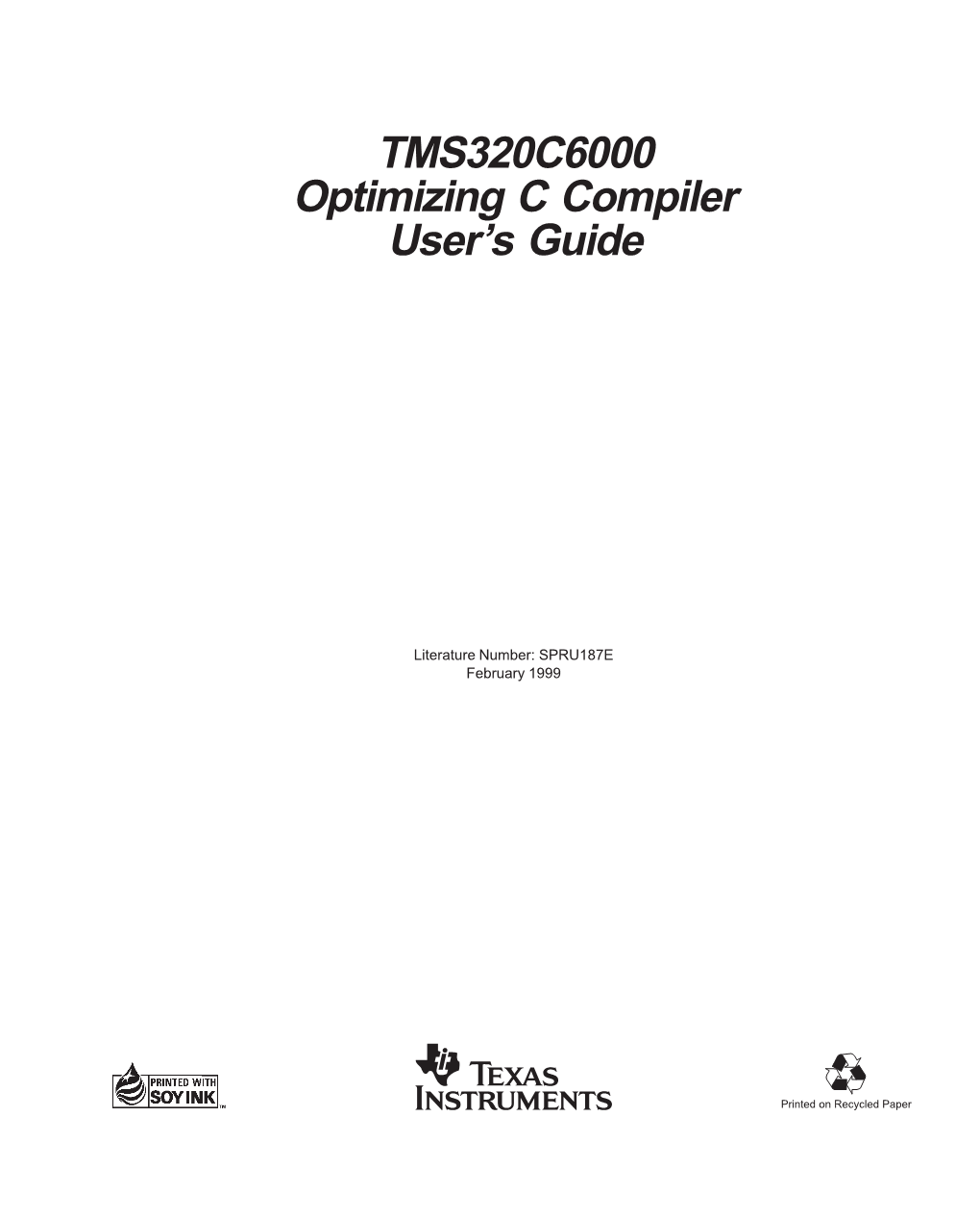 TMS320C6000 Optimizing C Compiler User's Guide