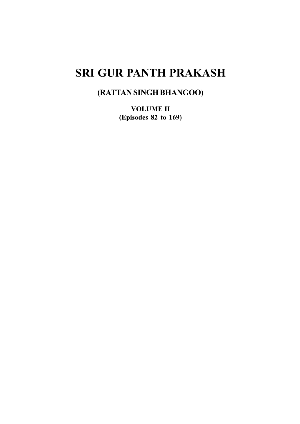 Sri Gur Panth Prakash (Rattan Singh Bhangoo)