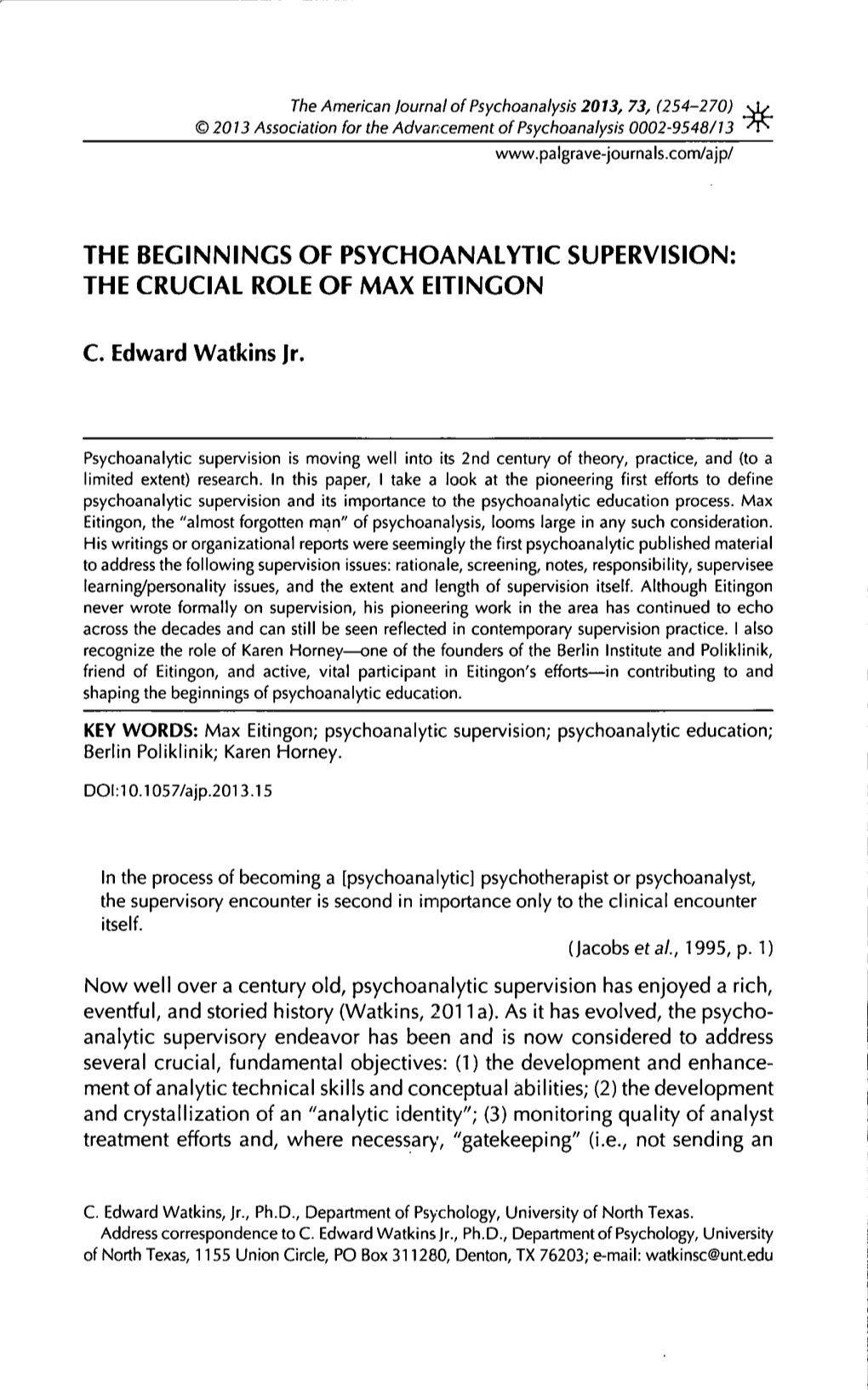 The Beginnings of Psychoanalytic Supervision: the Crucial Role of Max Eitingon