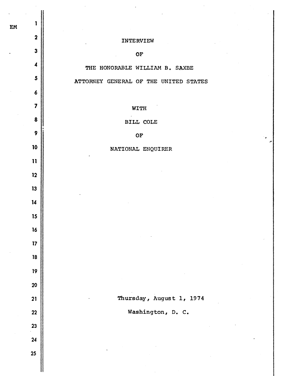 Interview of the Honorable William B. Saxbe, Attorney General of The