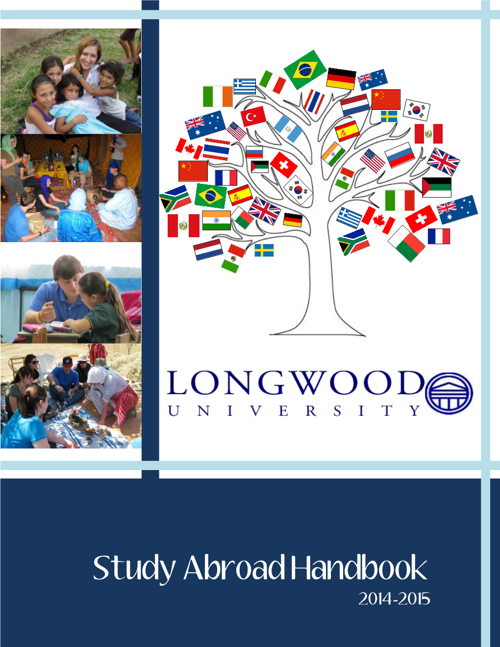 Study Abroad Handbook 2014-2015 Table of Contents