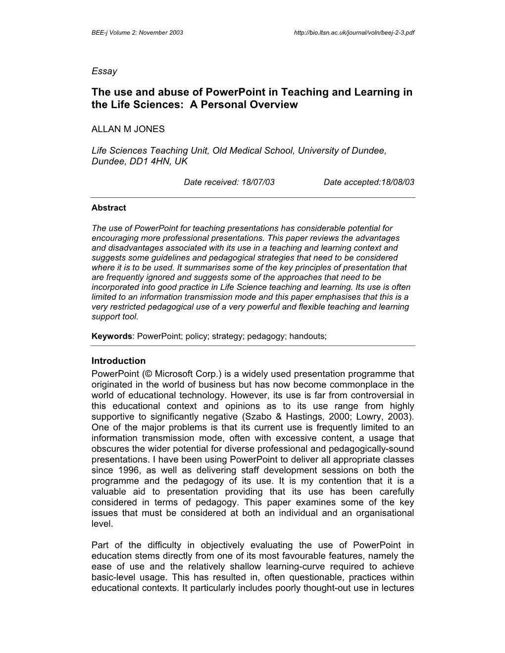 The Use and Abuse of Powerpoint in Teaching and Learning in the Life Sciences: a Personal Overview