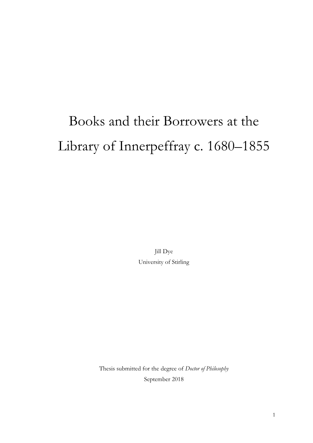 Books and Their Borrowers at the Library of Innerpeffray C. 1680–1855