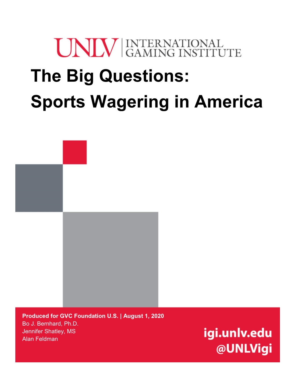 The Big Questions: Sports Wagering in America