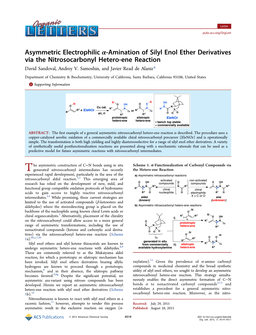 Asymmetric Electrophilic Α‑Amination of Silyl Enol Ether Derivatives Via the Nitrosocarbonyl Hetero-Ene Reaction David Sandoval, Andrey V