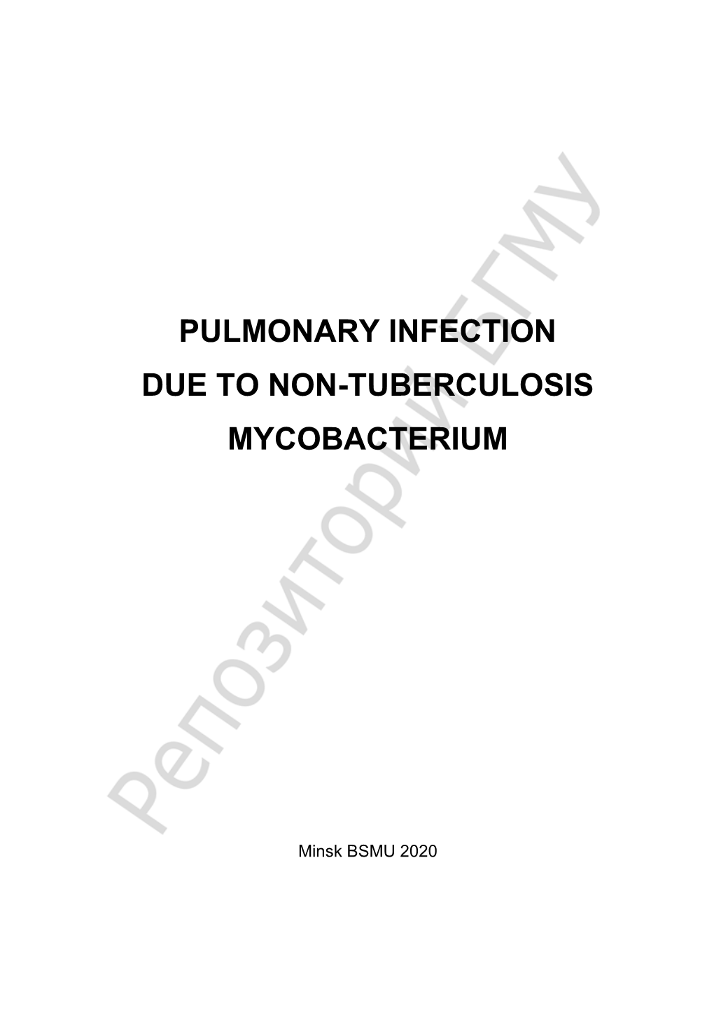 Pulmonary Infection Due to Non-Tuberculosis Mycobacterium