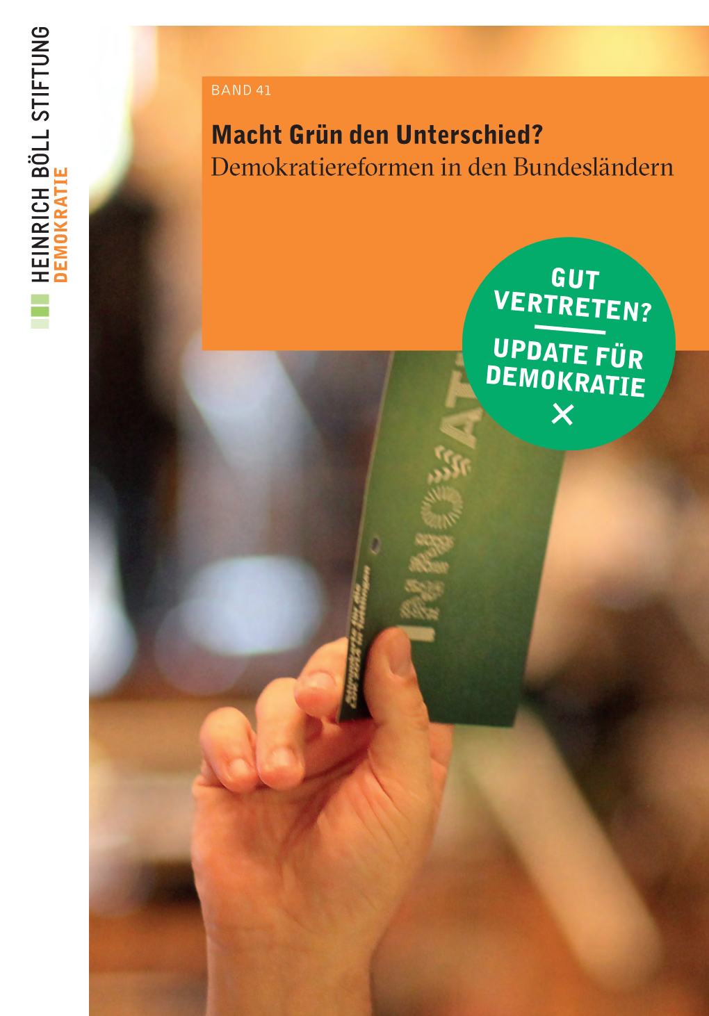 Macht Grün Den Unterschied? Demokratiereformen in Den Bundesländern