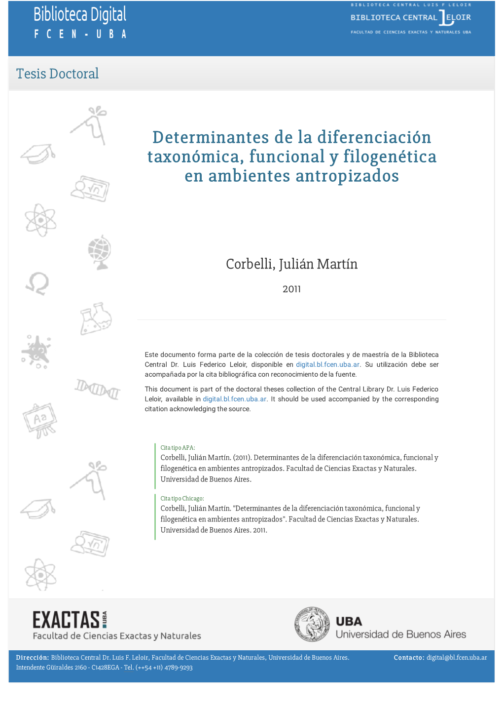 Determinantes De La Diferenciación Taxonómica, Funcional Y Filogenética En Ambientes Antropizados