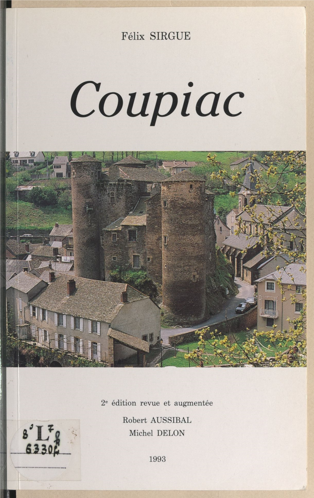 Coupiac, Une Commune Du Sud-Aveyron