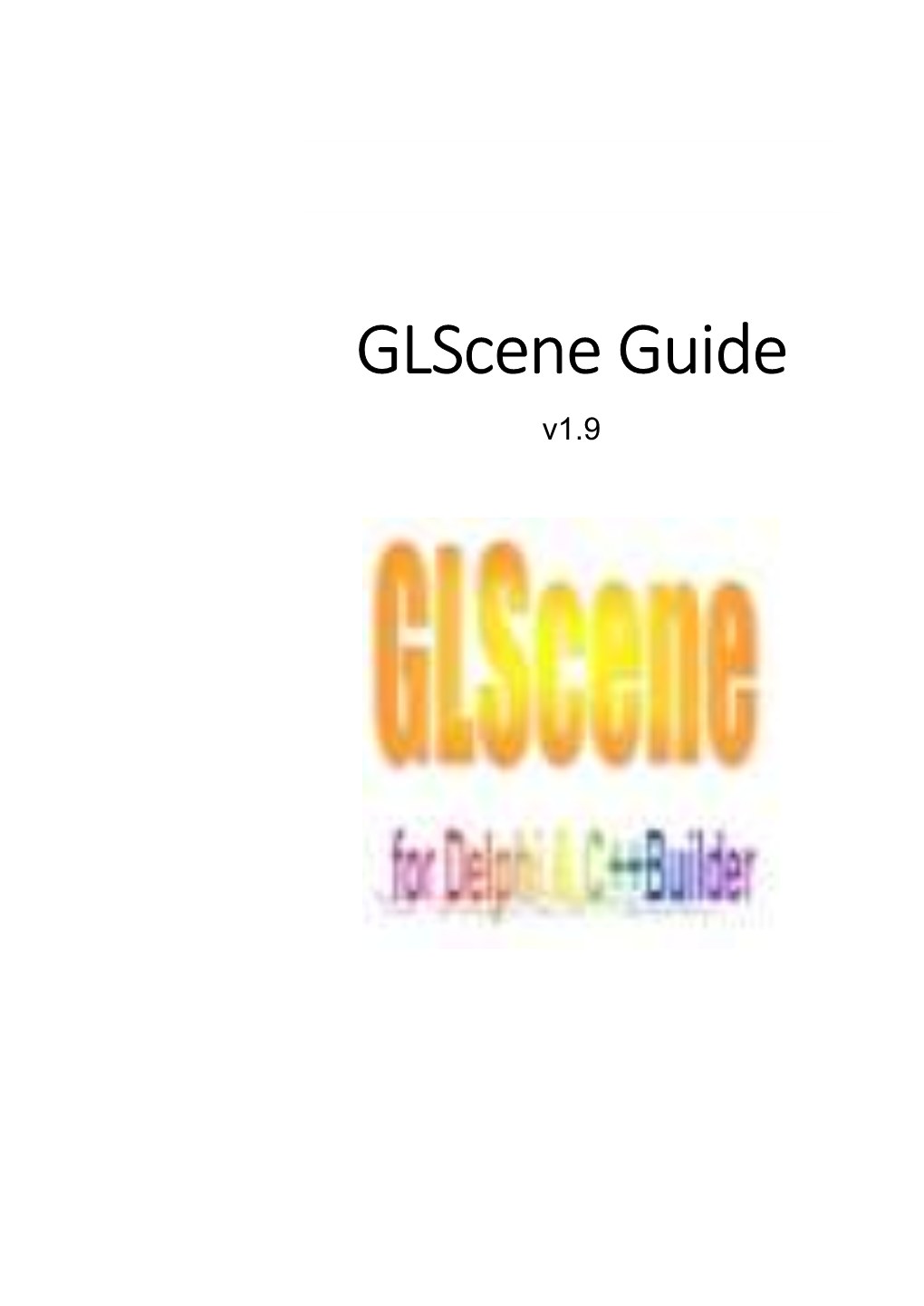 Glscene Guide