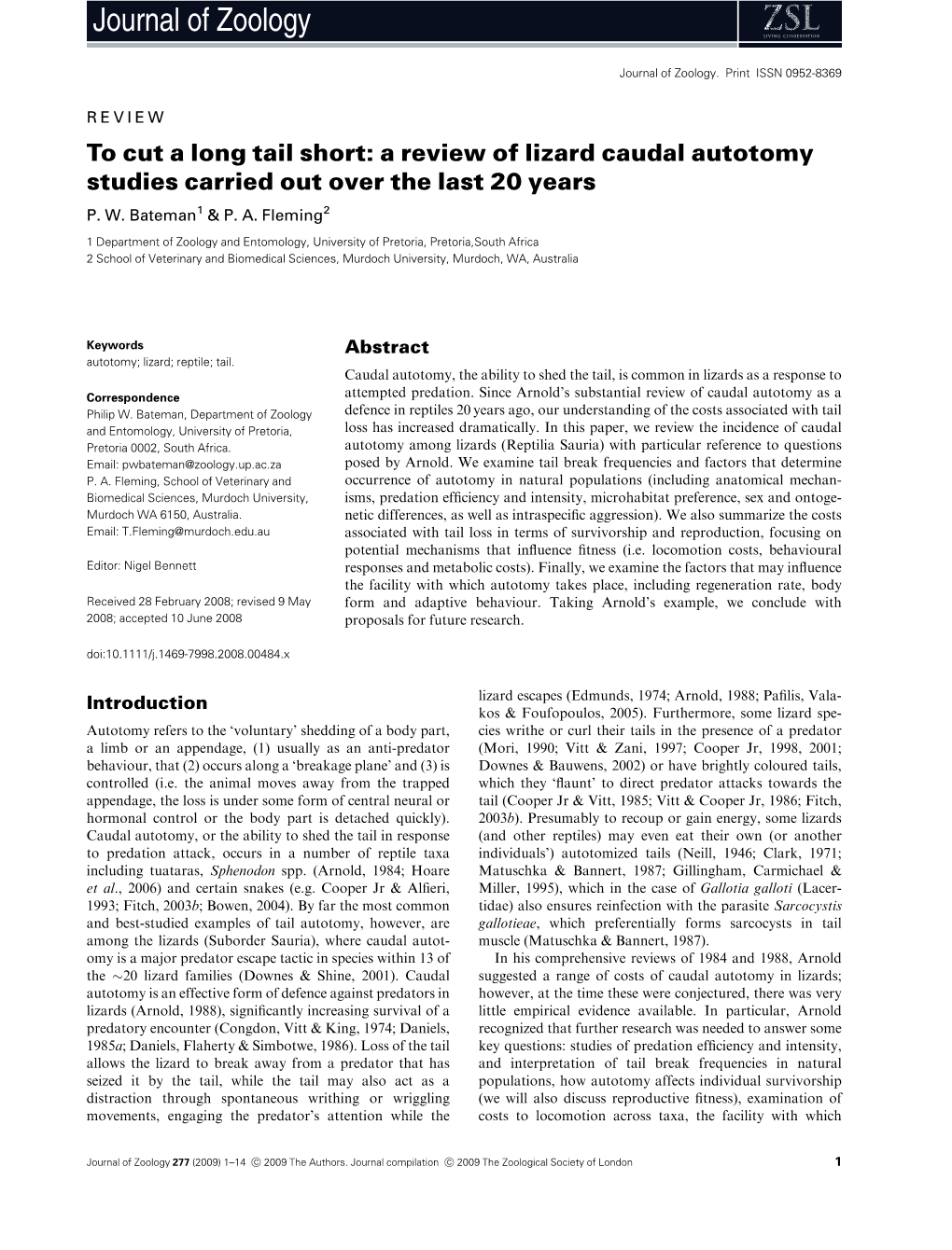 To Cut a Long Tail Short: a Review of Lizard Caudal Autotomy Studies Carried out Over the Last 20 Years P