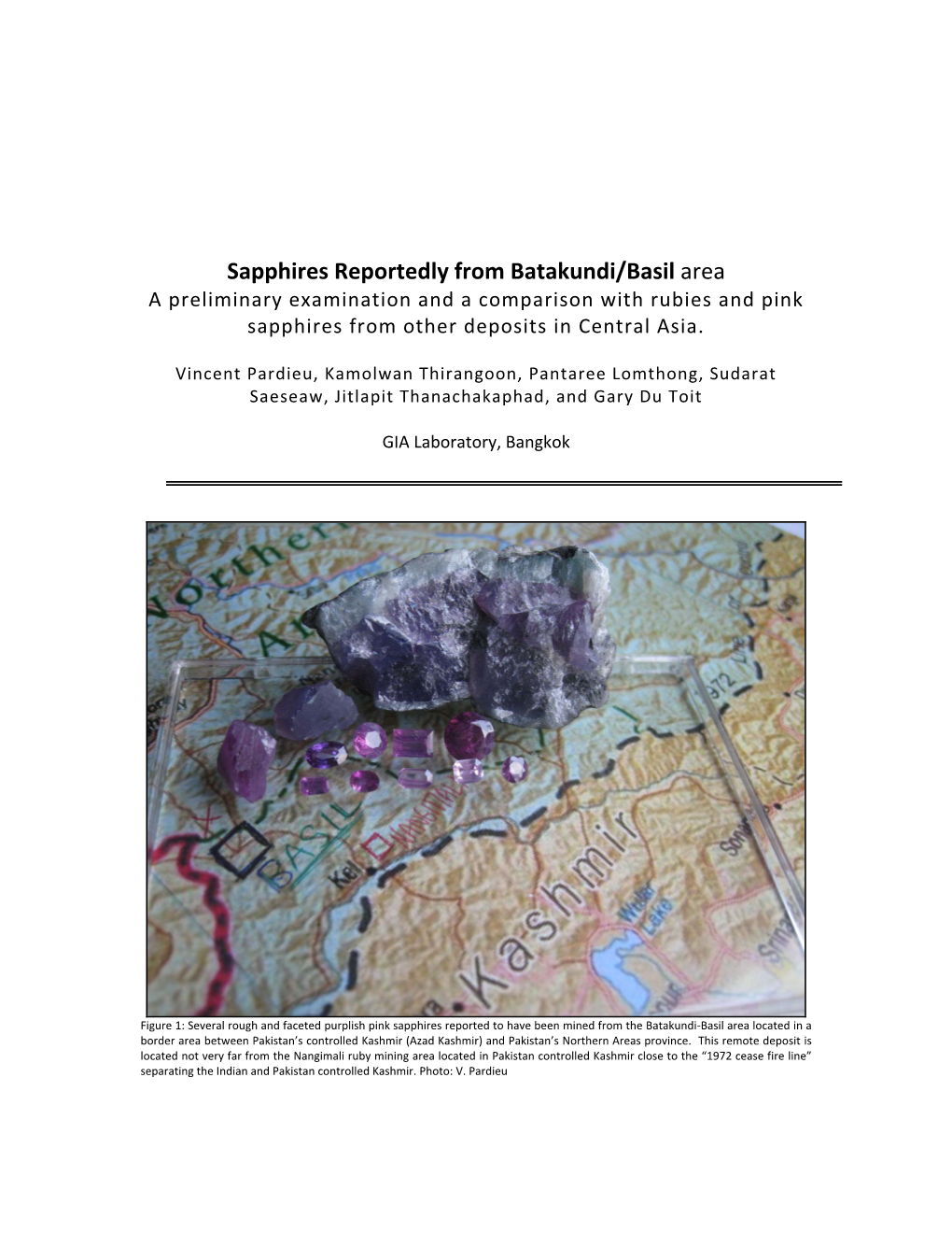 Sapphires Reportedly from Batakundi/Basil Area a Preliminary Examination and a Comparison with Rubies and Pink Sapphires from Other Deposits in Central Asia