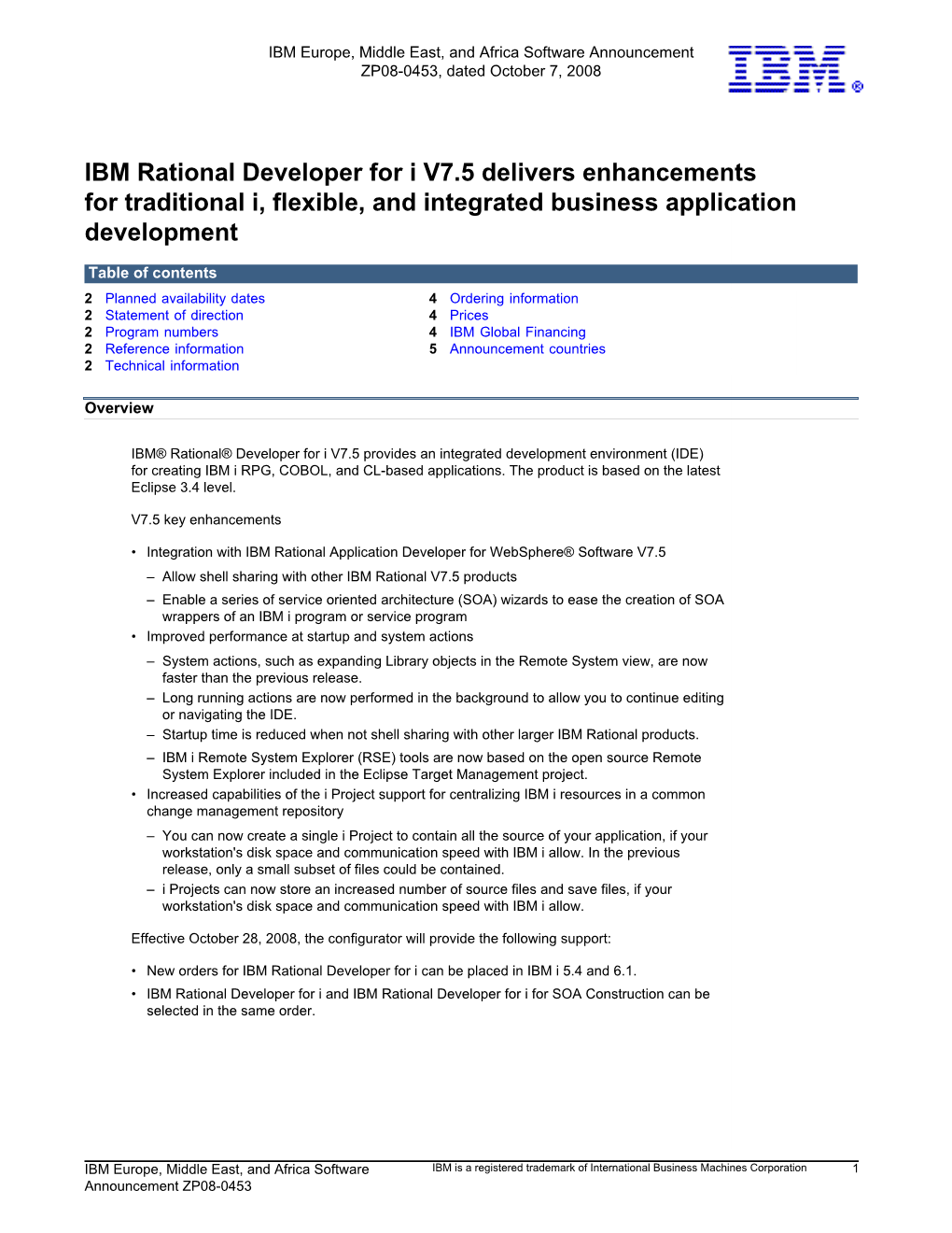 IBM Rational Developer for I V7.5 Delivers Enhancements for Traditional I, Flexible, and Integrated Business Application Development