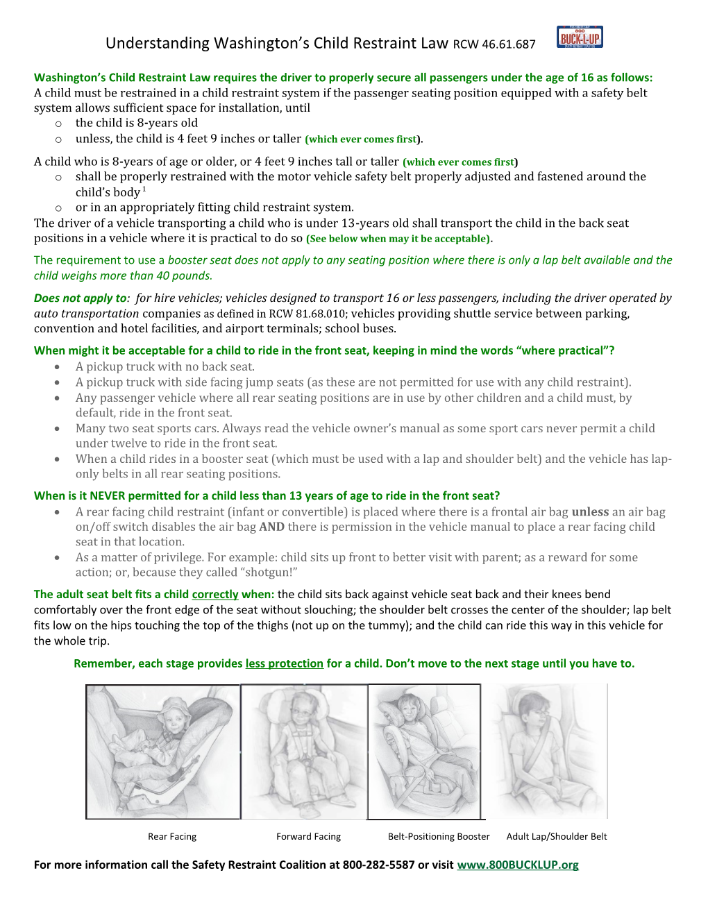 Washington S Child Restraint Law Requires the Driver to Properly Secure All Passengers