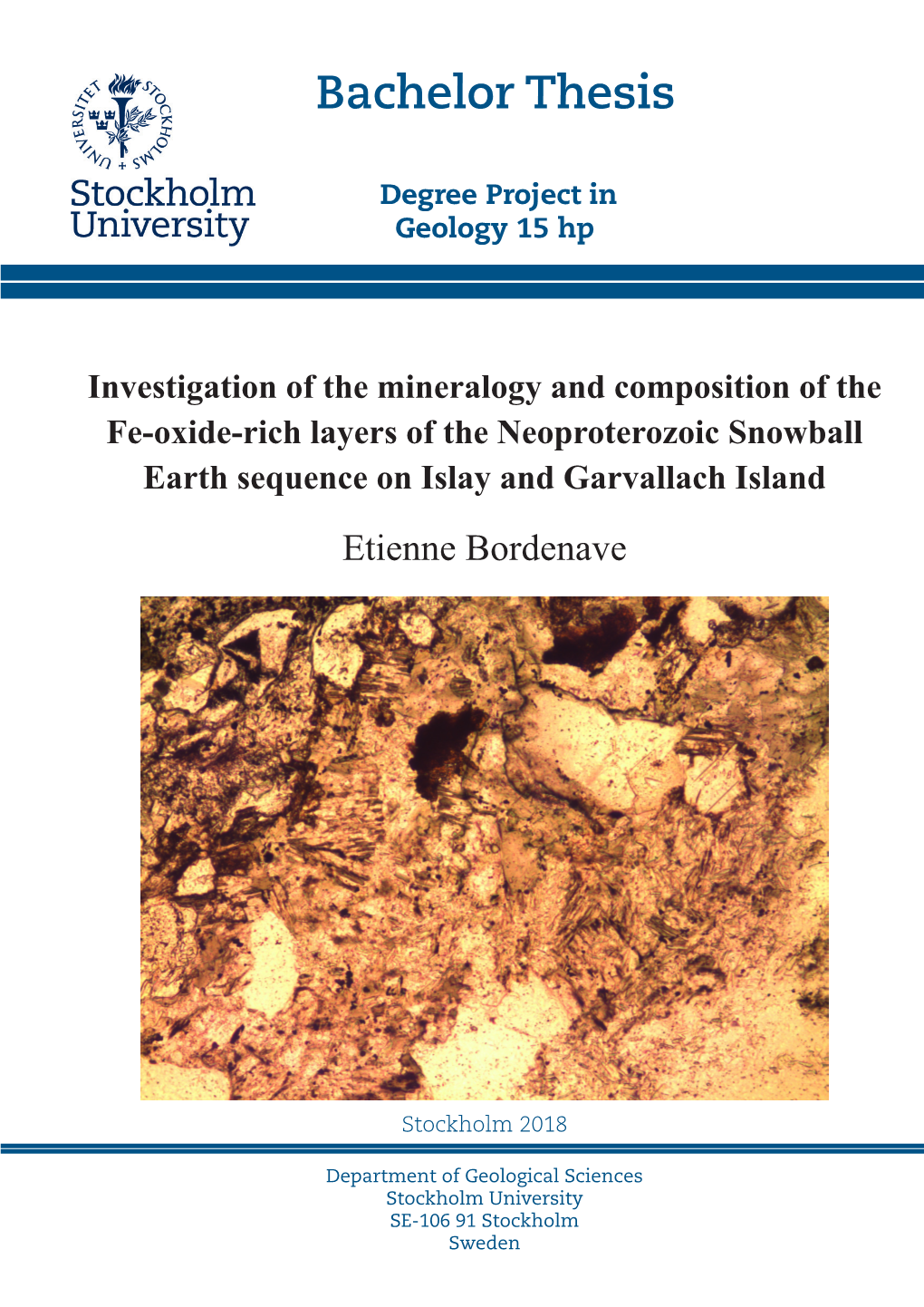 Investigation of the Mineralogy and Composition of the Fe-Oxide-Rich Layers of the Neoproterozoic Snowball Earth Sequence on Islay and Garvallach Island