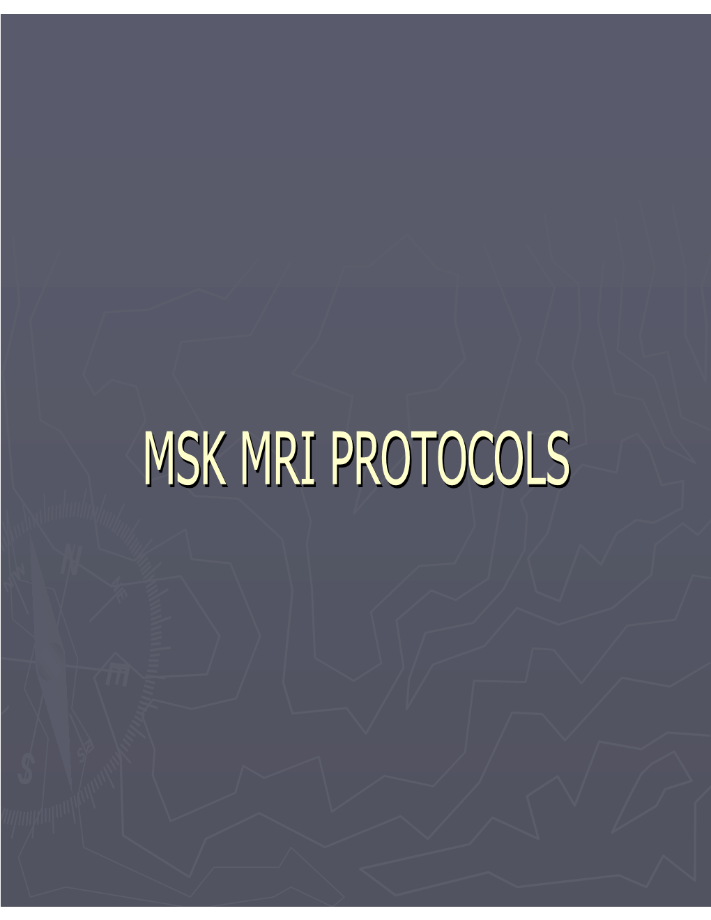 Msk Mri Protocols