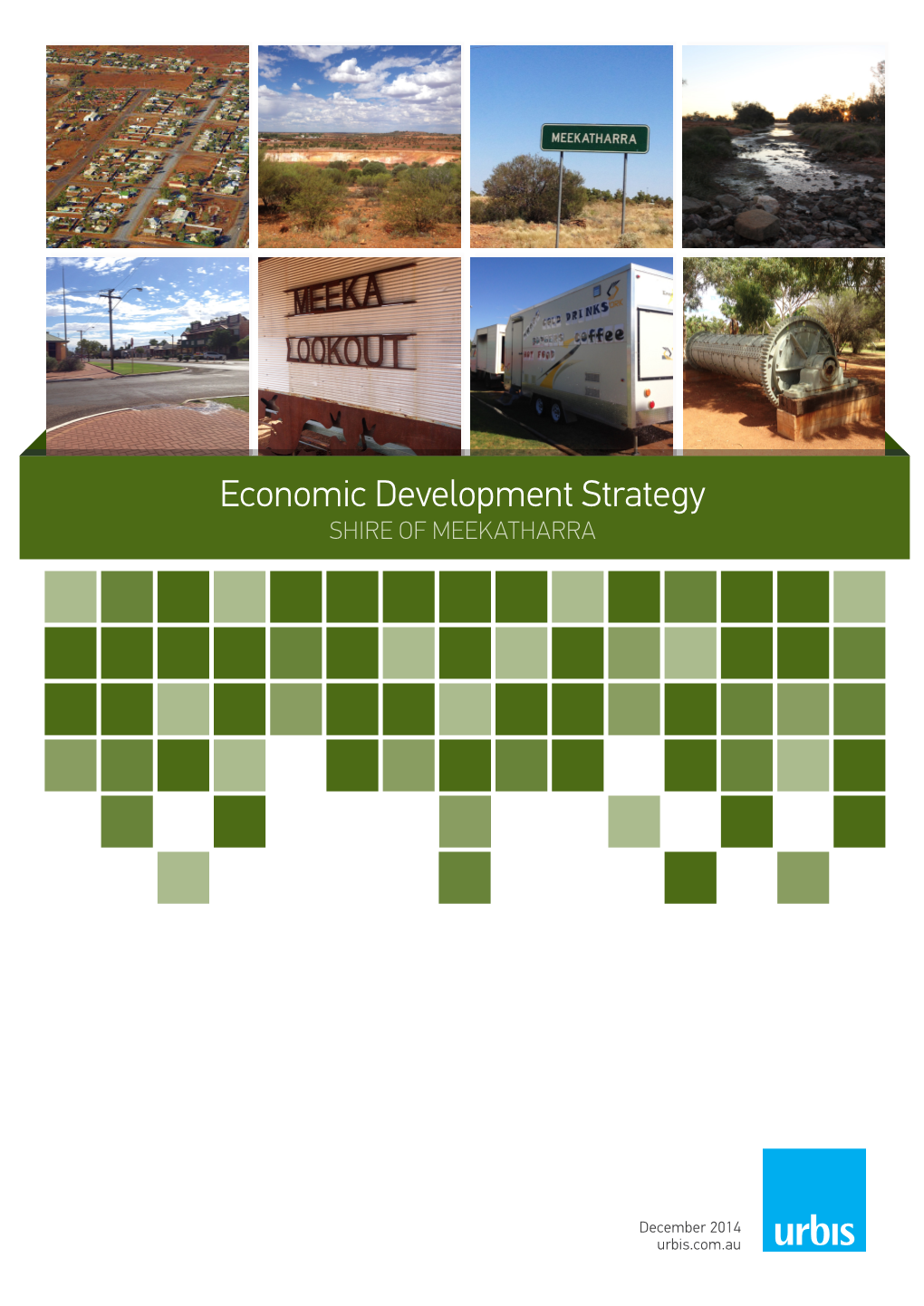 Economic Development Strategy SHIRE of MEEKATHARRA