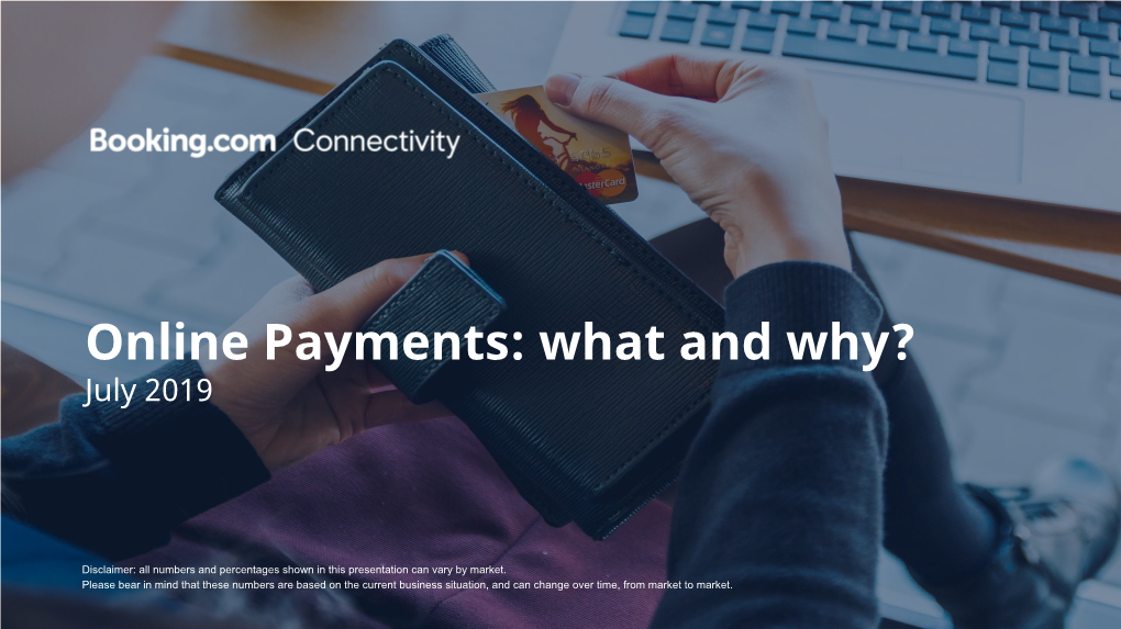 Online Payments: What and Why? July 2019