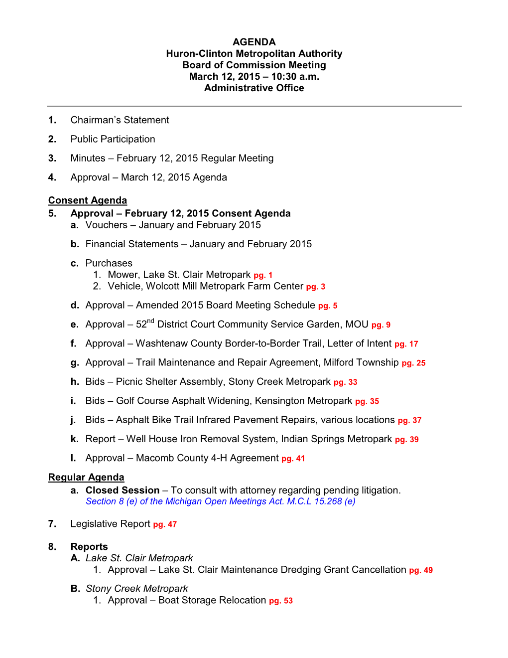 AGENDA Huron-Clinton Metropolitan Authority Board of Commission Meeting March 12, 2015 – 10:30 A.M