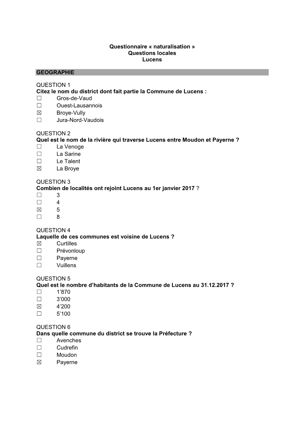 Questionnaire « Naturalisation » Questions Locales Lucens