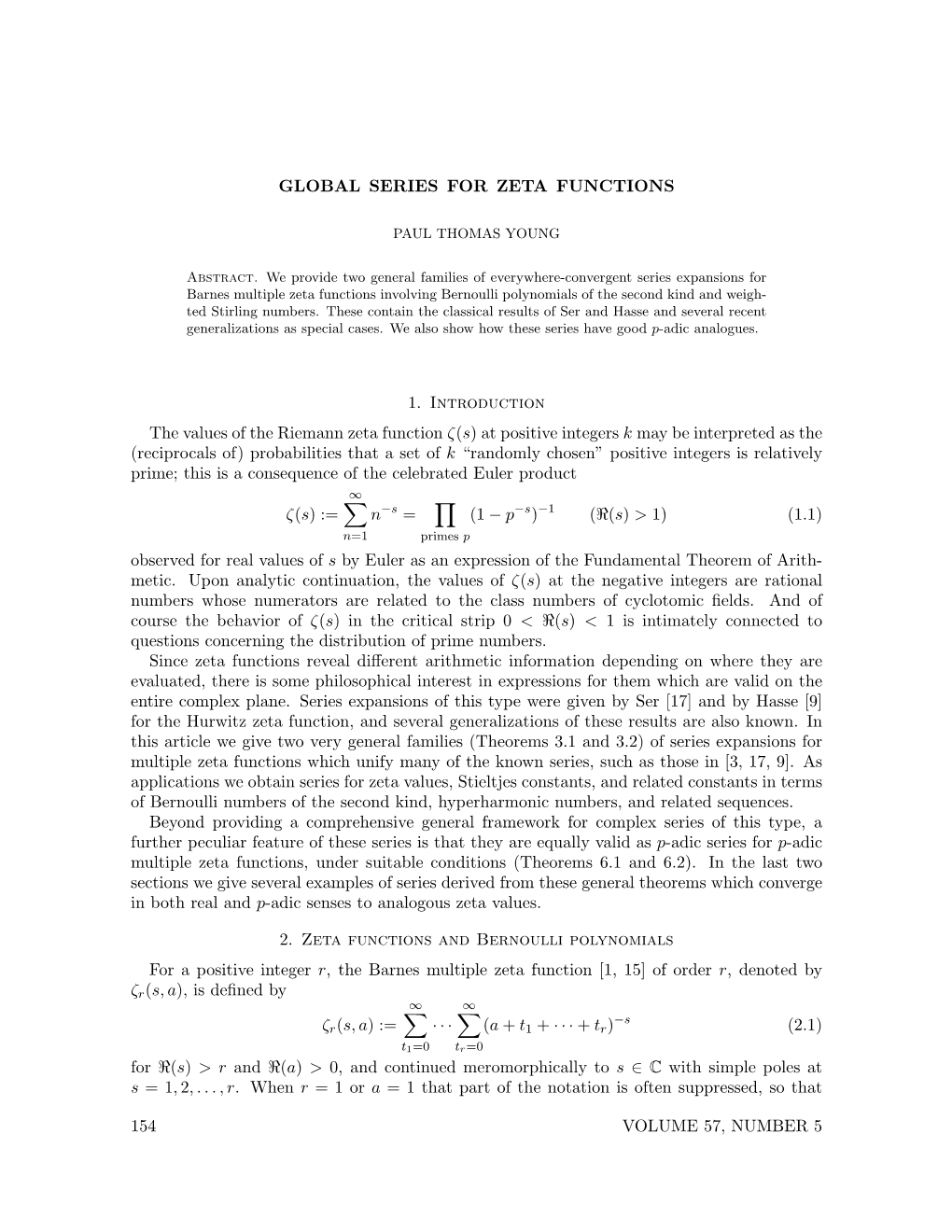 GLOBAL SERIES for ZETA FUNCTIONS 1. Introduction The