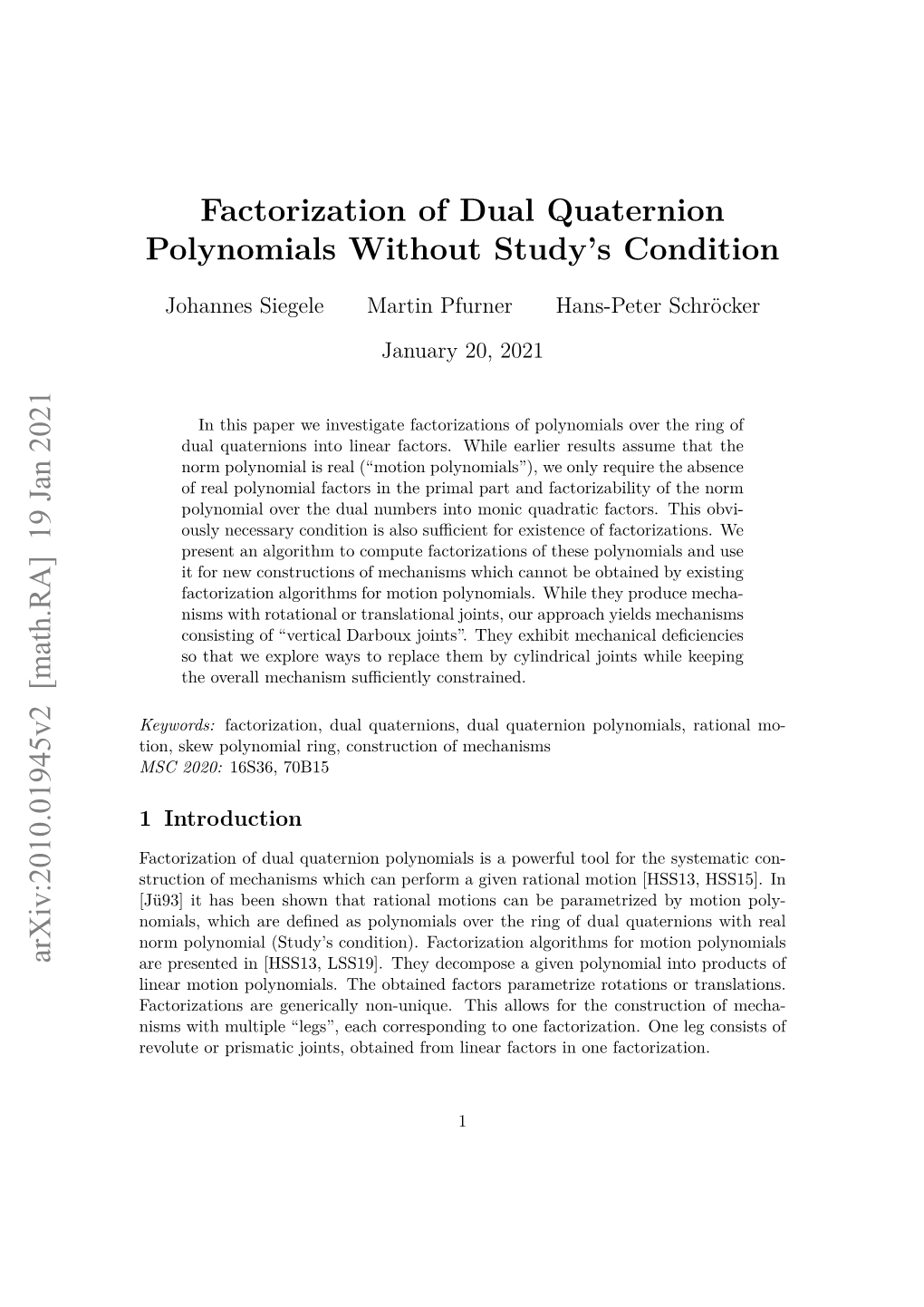 Factorization of Dual Quaternion Polynomials Without Study's