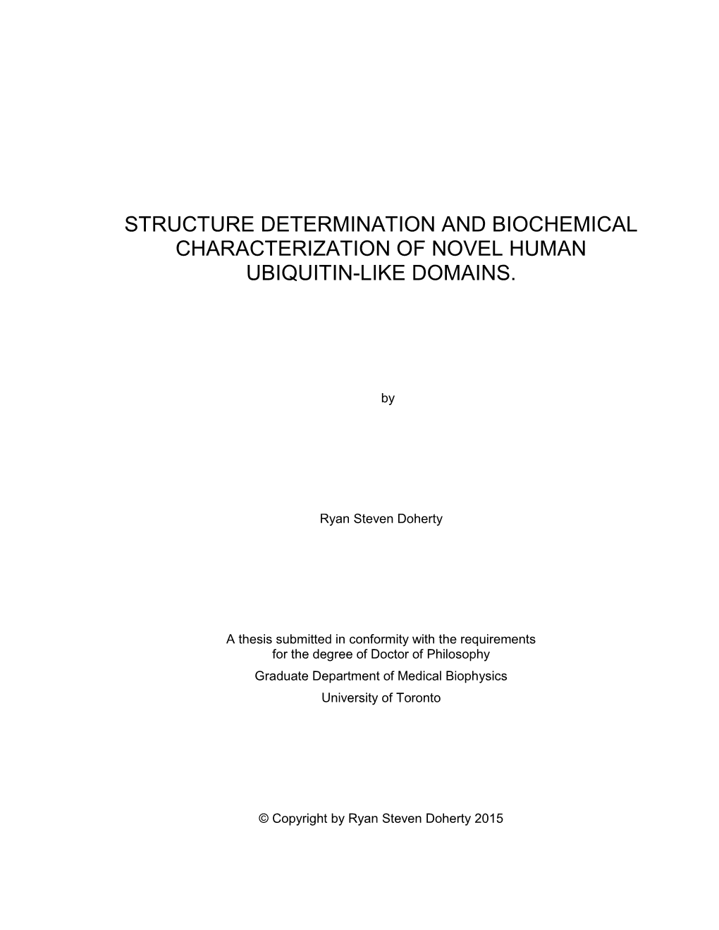 Structure Determination and Biochemical Characterization of Novel Human Ubiquitin-Like Domains