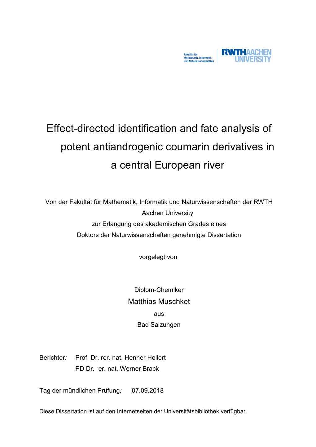 Effect-Directed Identification and Fate Analysis of Potent Antiandrogenic Coumarin Derivatives in a Central European River