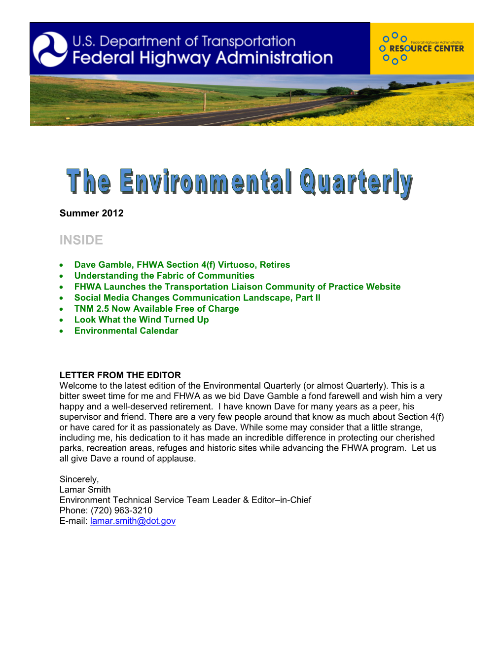 The Environmental Quarterly (Or Almost Quarterly)