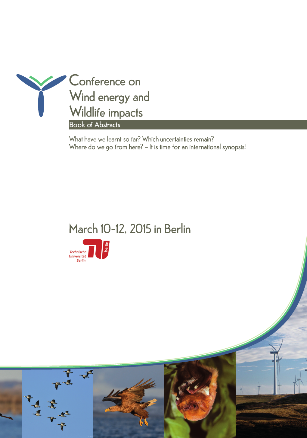Book of Abstracts Conference on Wind Energy and Wildlife Impacts
