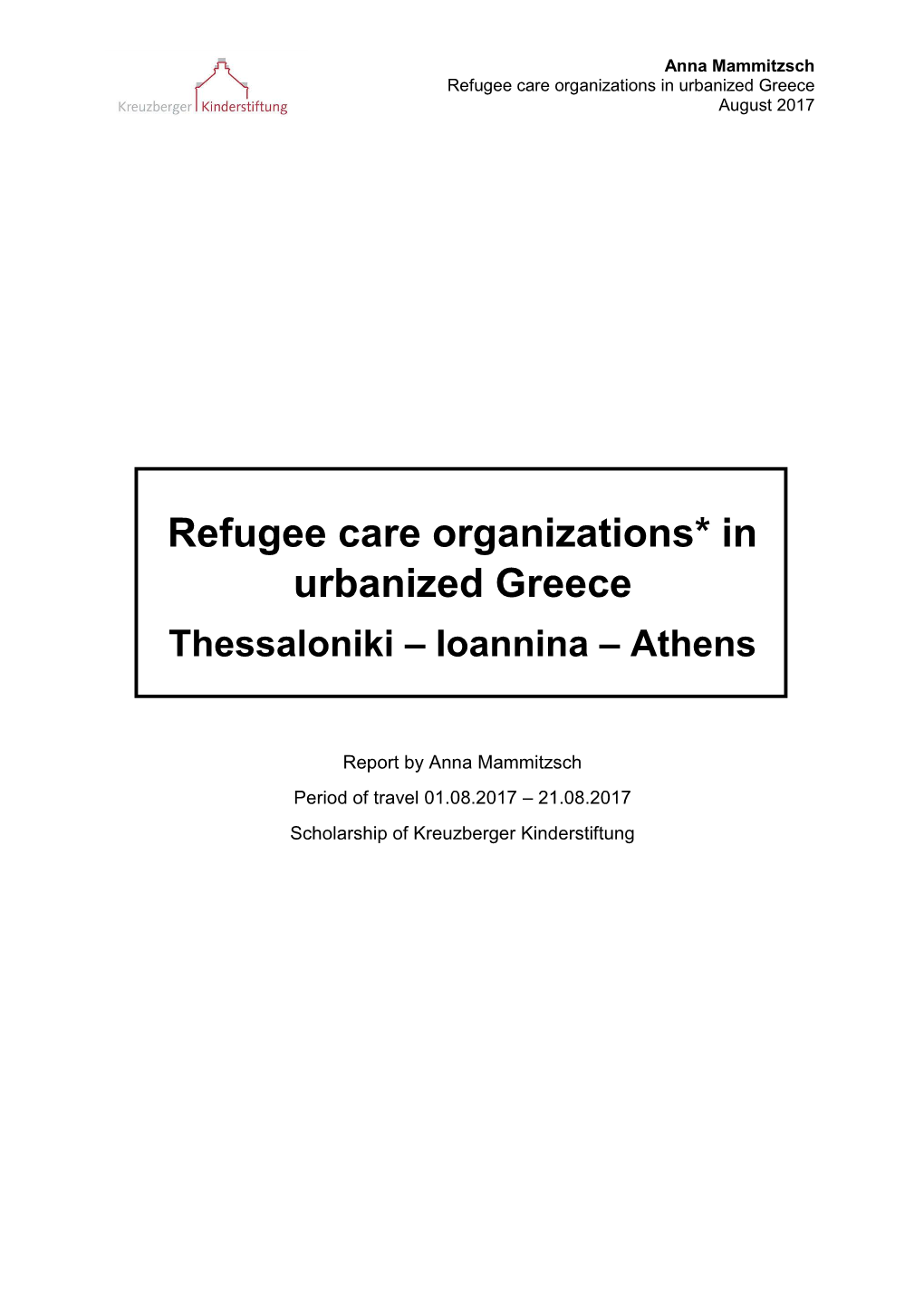 Refugee Care Organizations* in Urbanized Greece