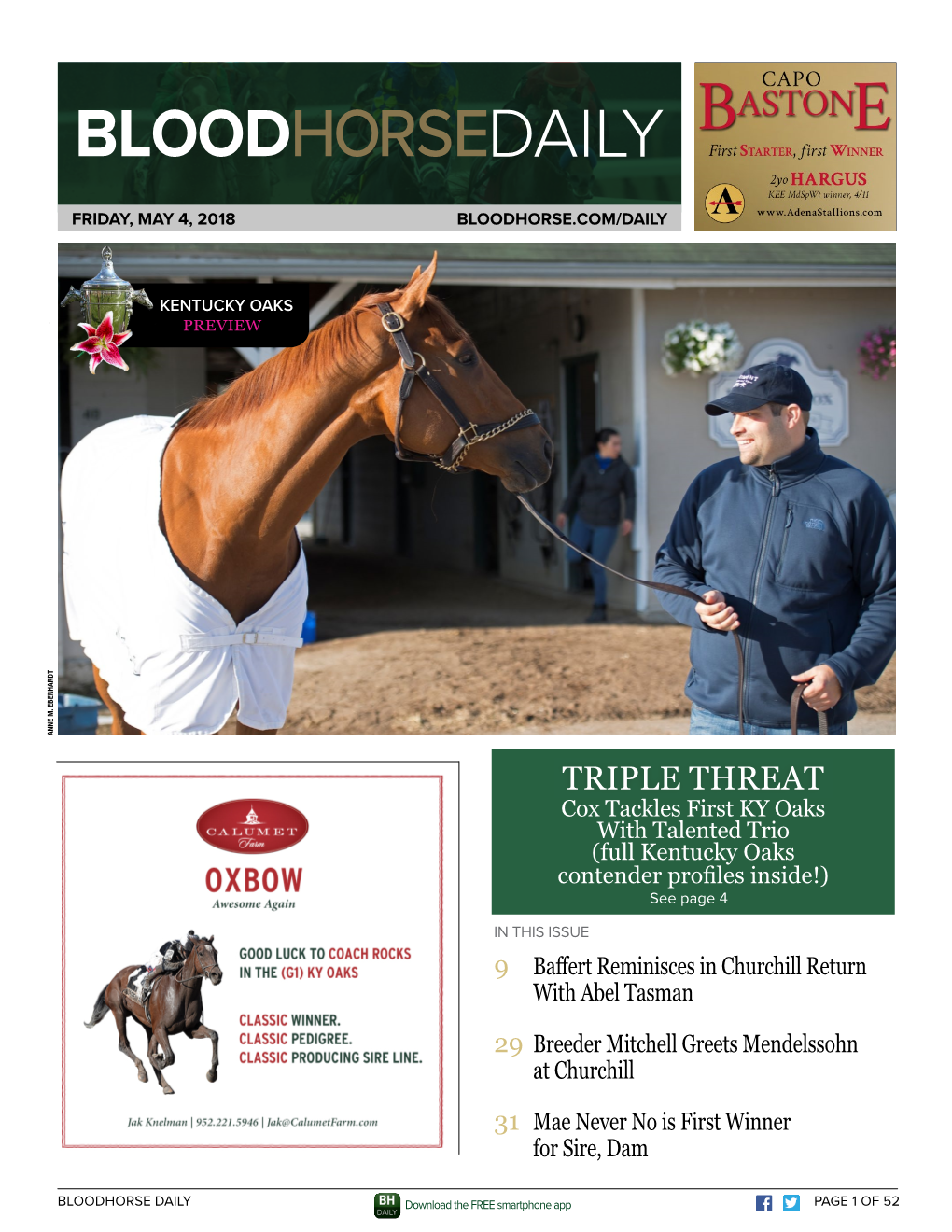 TRIPLE THREAT Cox Tackles First KY Oaks with Talented Trio (Full Kentucky Oaks Contender Profiles Inside!) See Page 4