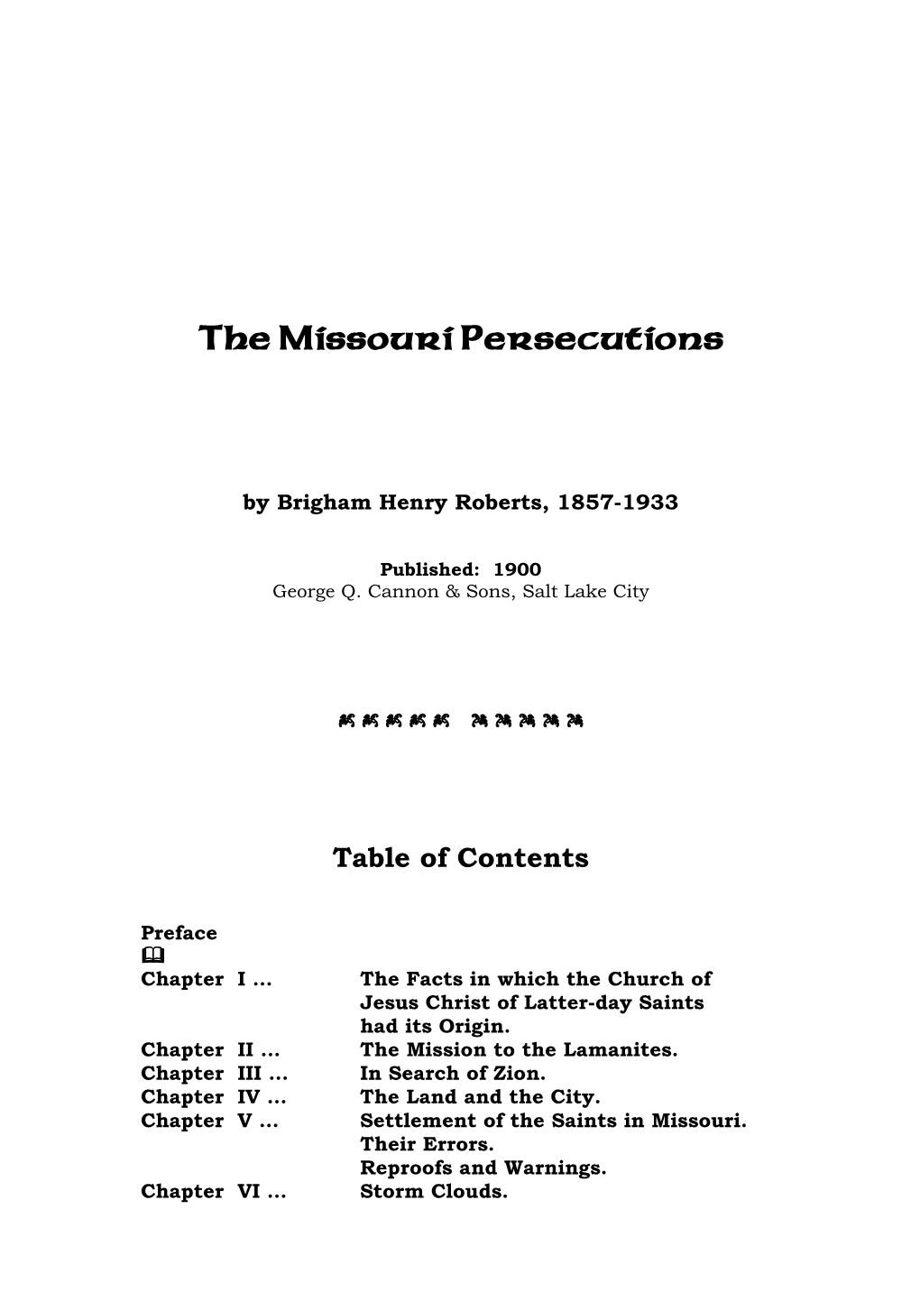 The Missouri Persecutions