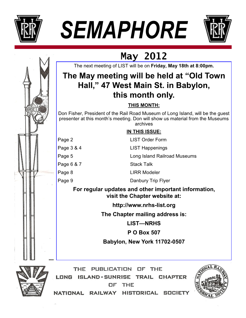 SEMAPHORE May 2012 the Next Meeting of LIST Will Be on Friday, May 18Th at 8:00Pm