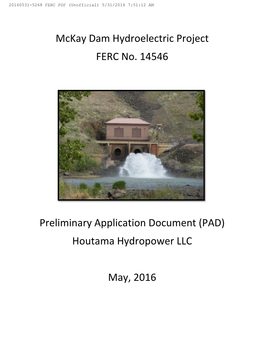 Mckay Dam Hydroelectric Project FERC No. 14546 Preliminary