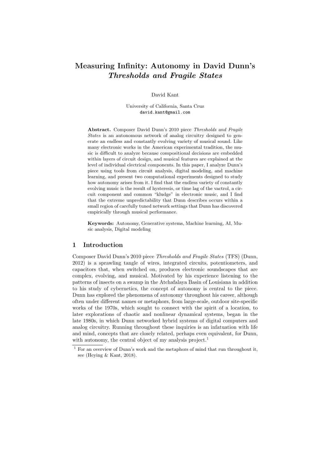 Measuring Infinity: Autonomy in David Dunn's Thresholds and Fragile States