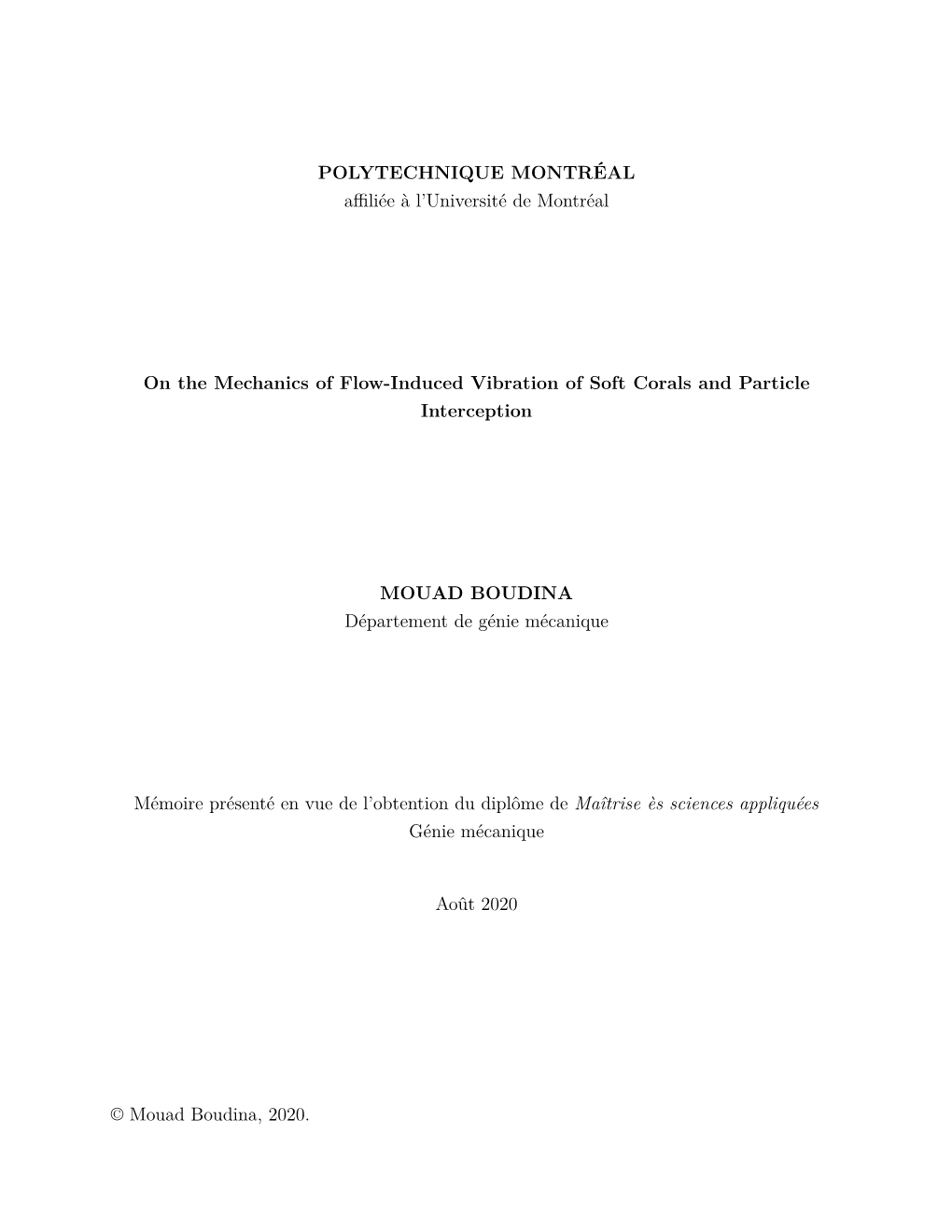 On the Mechanics of Flow-Induced Vibration of Soft Corals and Particle Interception