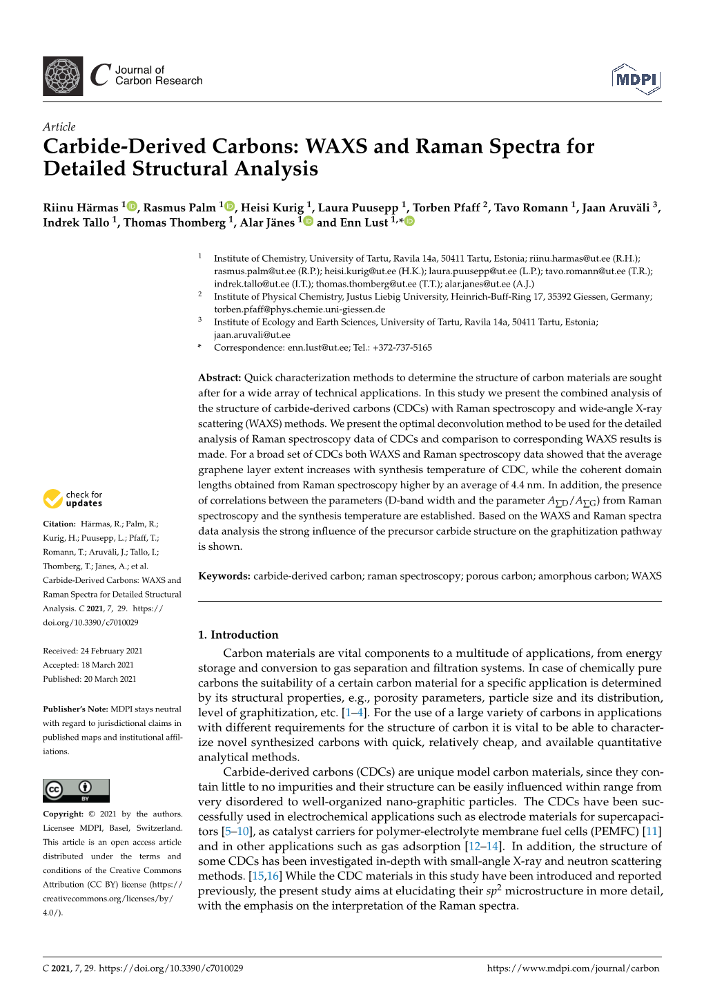 Carbide-Derived Carbons: WAXS and Raman Spectra for Detailed Structural Analysis