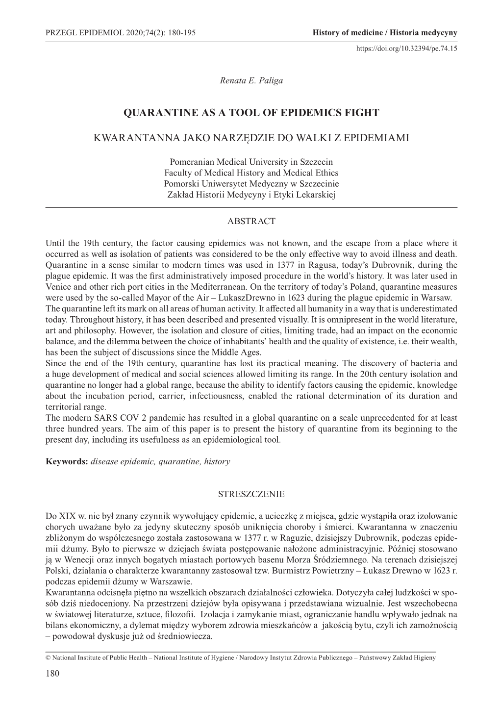 Quarantine As a Tool of Epidemics Fight Kwarantanna Jako Narzędzie Do Walki Z Epidemiami