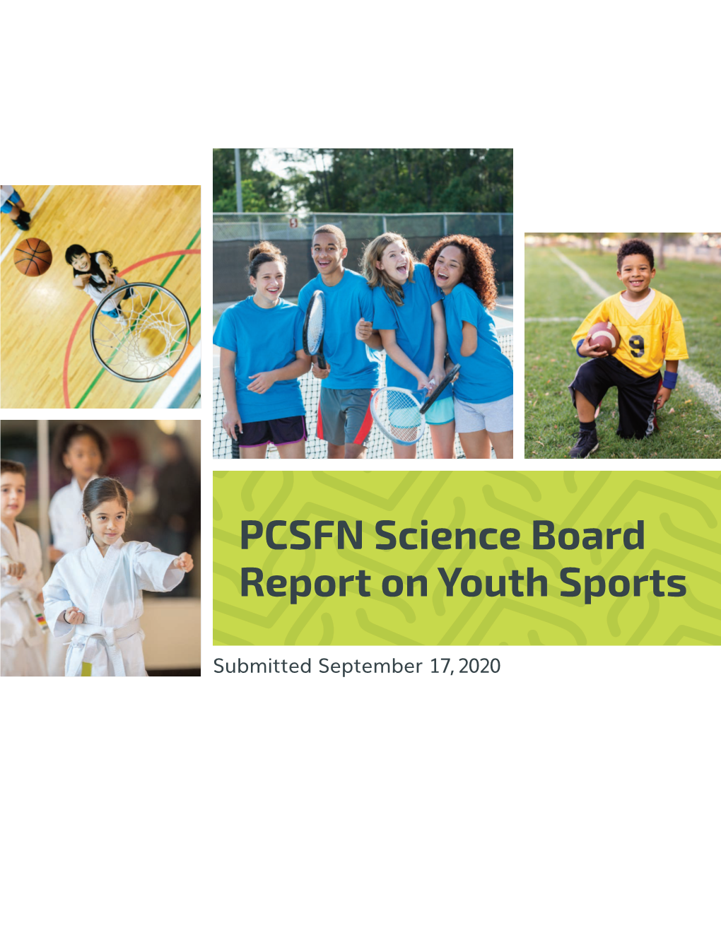 PCSFN Science Board Report on Youth Sports