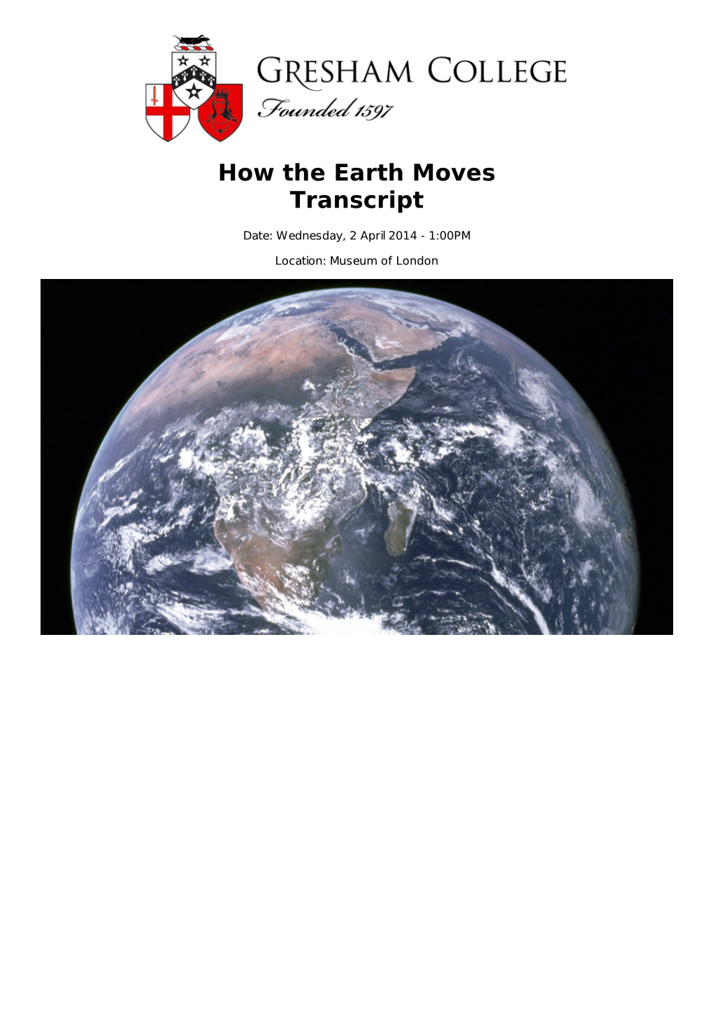 How the Earth Moves Transcript