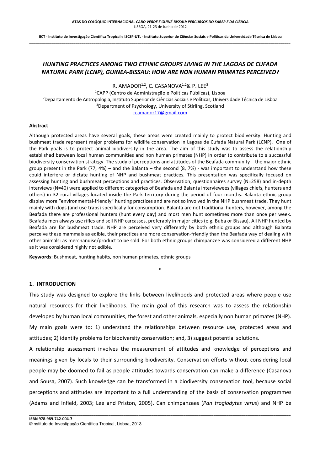 Hunting Practices Among Two Ethnic Groups Living in the Lagoas De Cufada Natural Park (Lcnp), Guinea-Bissau: How Are Non Human Primates Perceived?