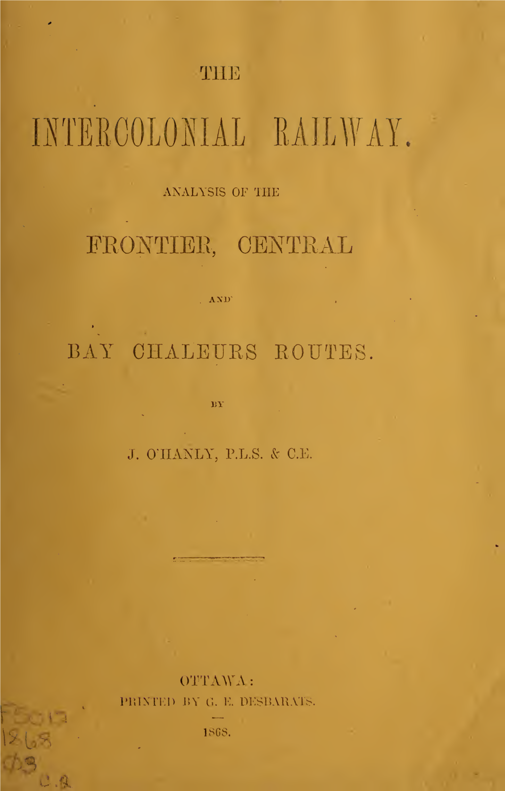 The Intercolonial Railway, Analysis of the Frontier, Central and Bay