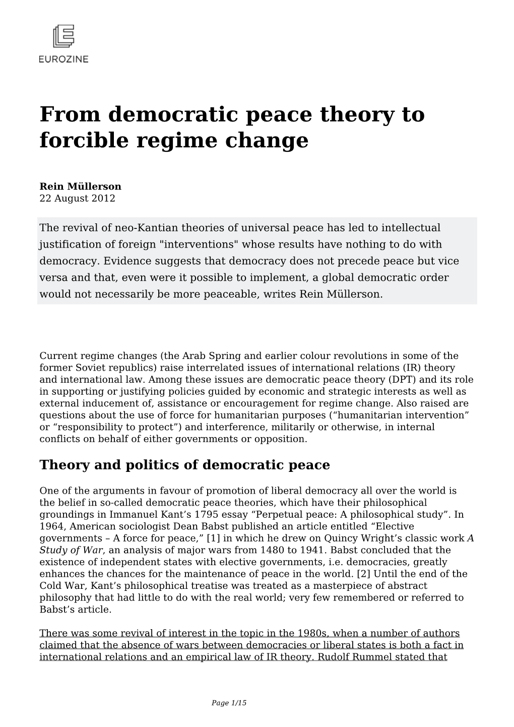 From Democratic Peace Theory to Forcible Regime Change