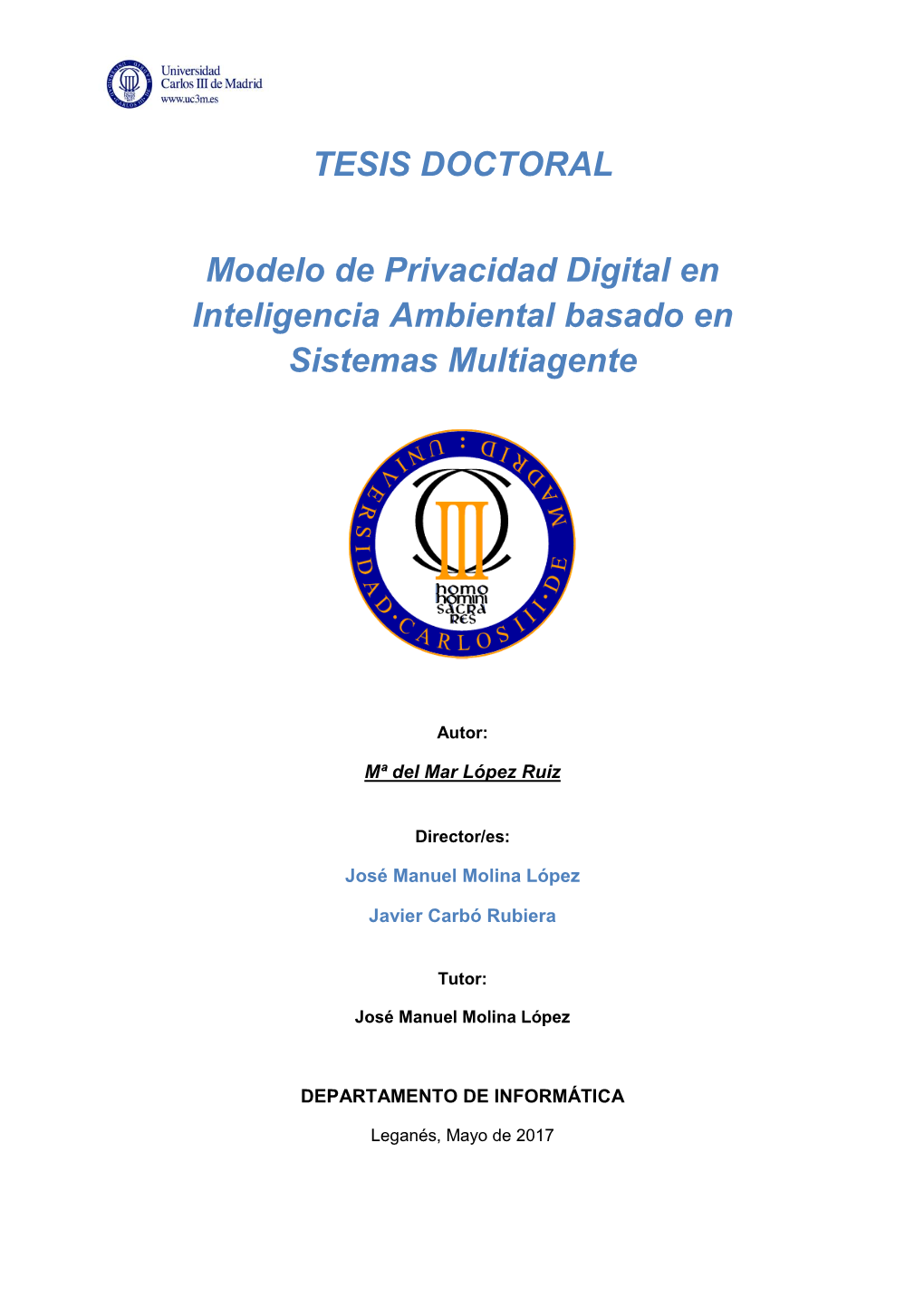 Modelo De Privacidad Digital En Inteligencia Ambiental Basado En Sistemas Multiagente