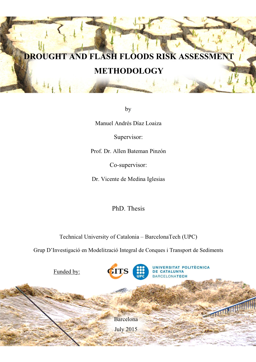 Drought and Flash Floods Risk Assessment