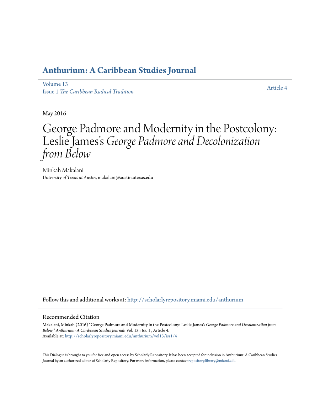 George Padmore and Modernity in the Postcolony: Leslie James's &lt;Em