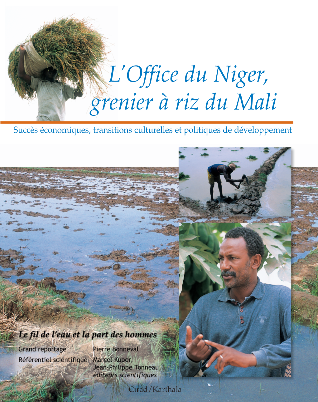 L'office Du Niger, Grenier À Riz Du Mali