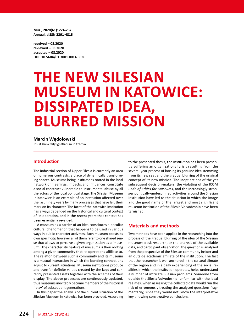 The New Silesian Museum in Katowice: Dissipated Idea, Blurred Mission